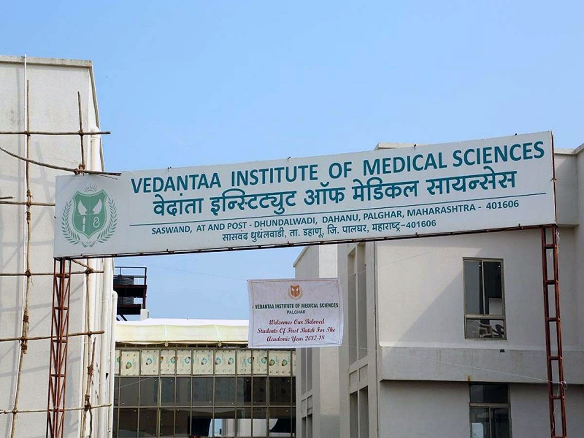 Vedantaa Institute of Medical Sciences, Palghar, Maharashtra