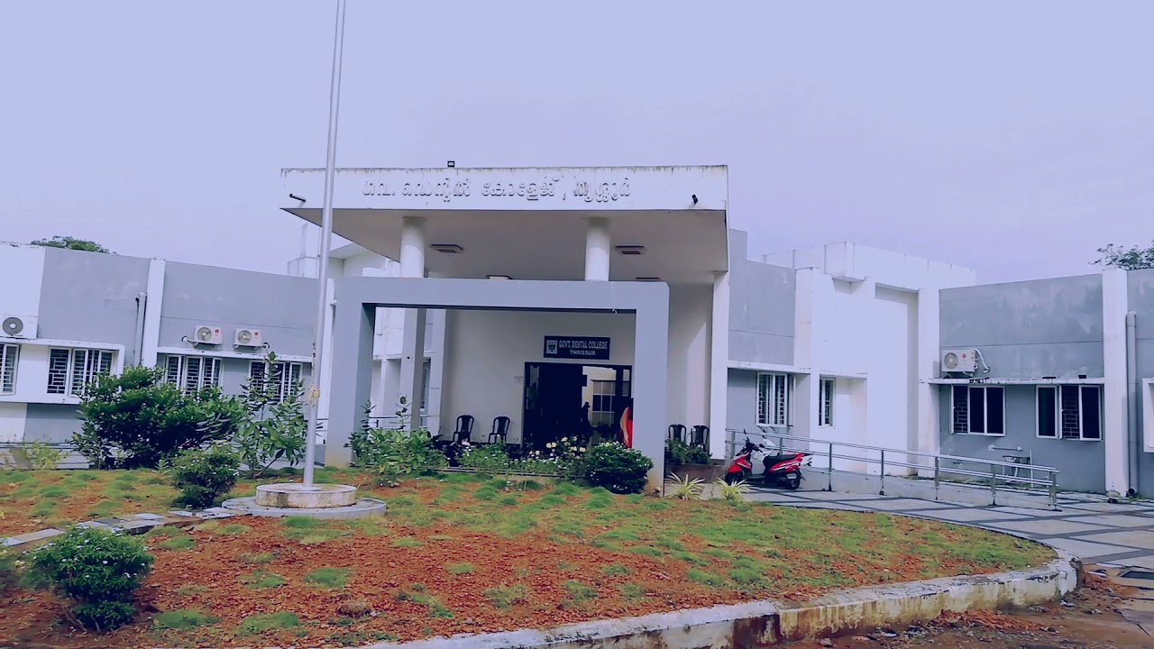 Govt. Dental College, Thrissur l