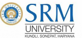 SRM University - [SRM], Sonepat B.E/B.Tech